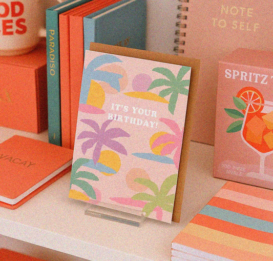 It’s Your Birthday Card | Tropical Palm Summer Celebration Daydream Prints
