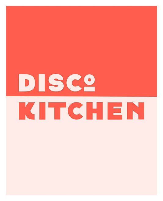 Modern Typography Art Print - Disco Kitchen