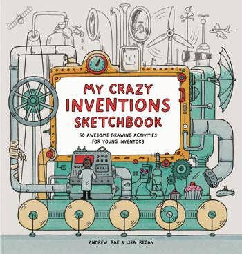 My Crazy Inventions Sketchbook Chronicle Books