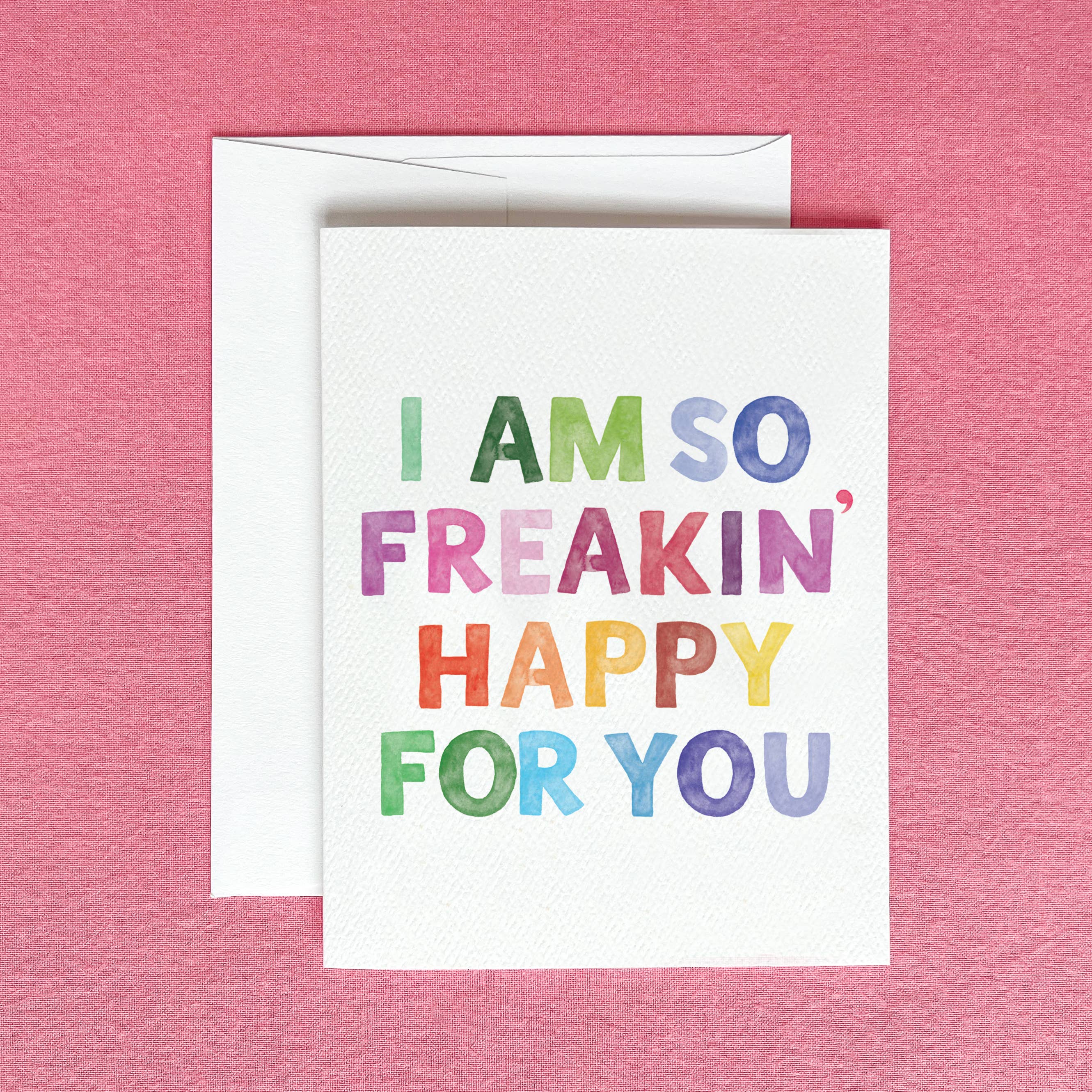So Freakin' Happy For You Greeting Card | Friendship Card Gert & Co