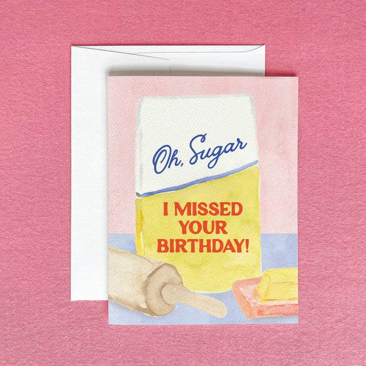 Belated Birthday Greeting Card | Missed Your Birthday Card Gert & Co