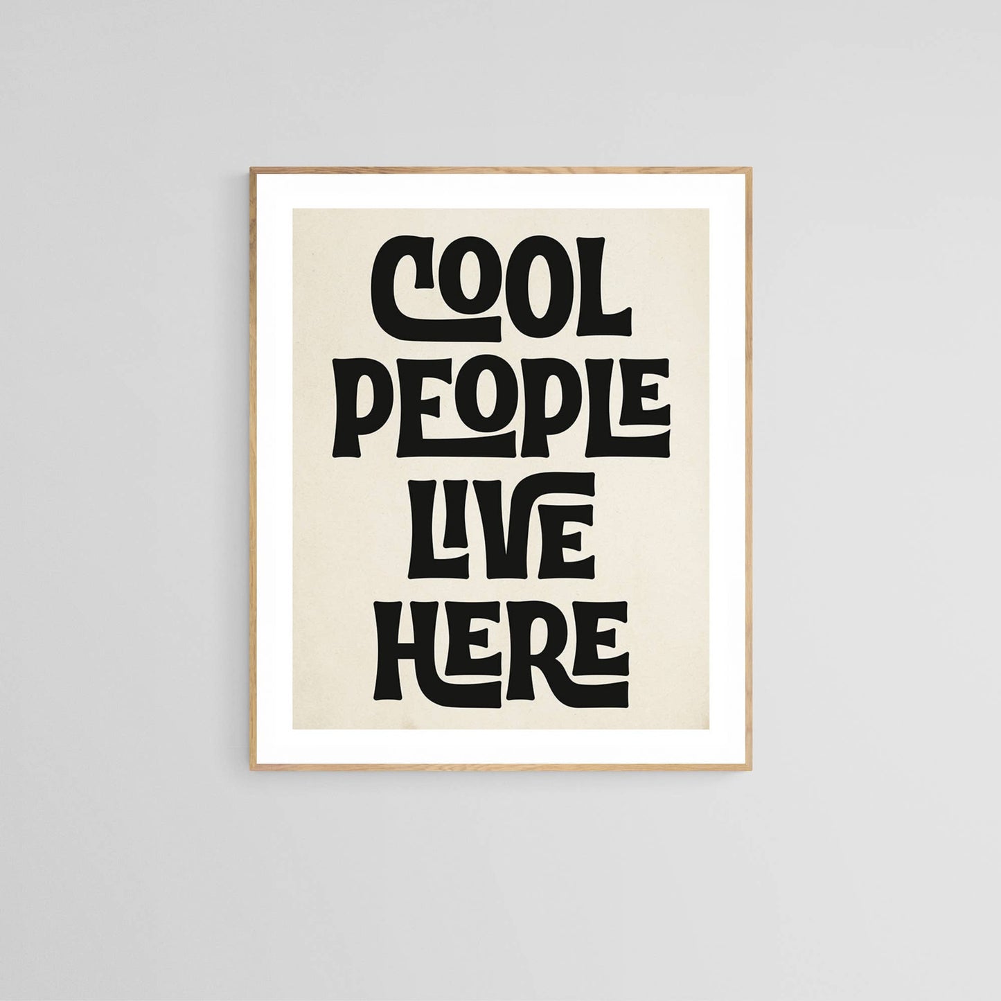 Modern Coastal Art Print - Cool People Live Here
