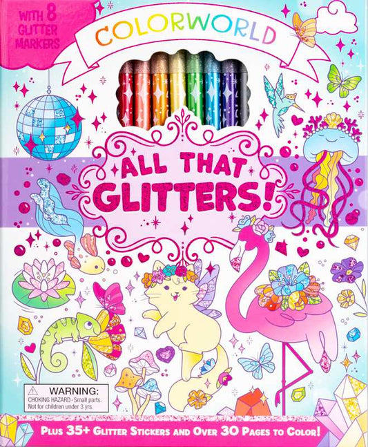 ColorWorld: All That Glitters! by Editors of Silver Dolphin Books