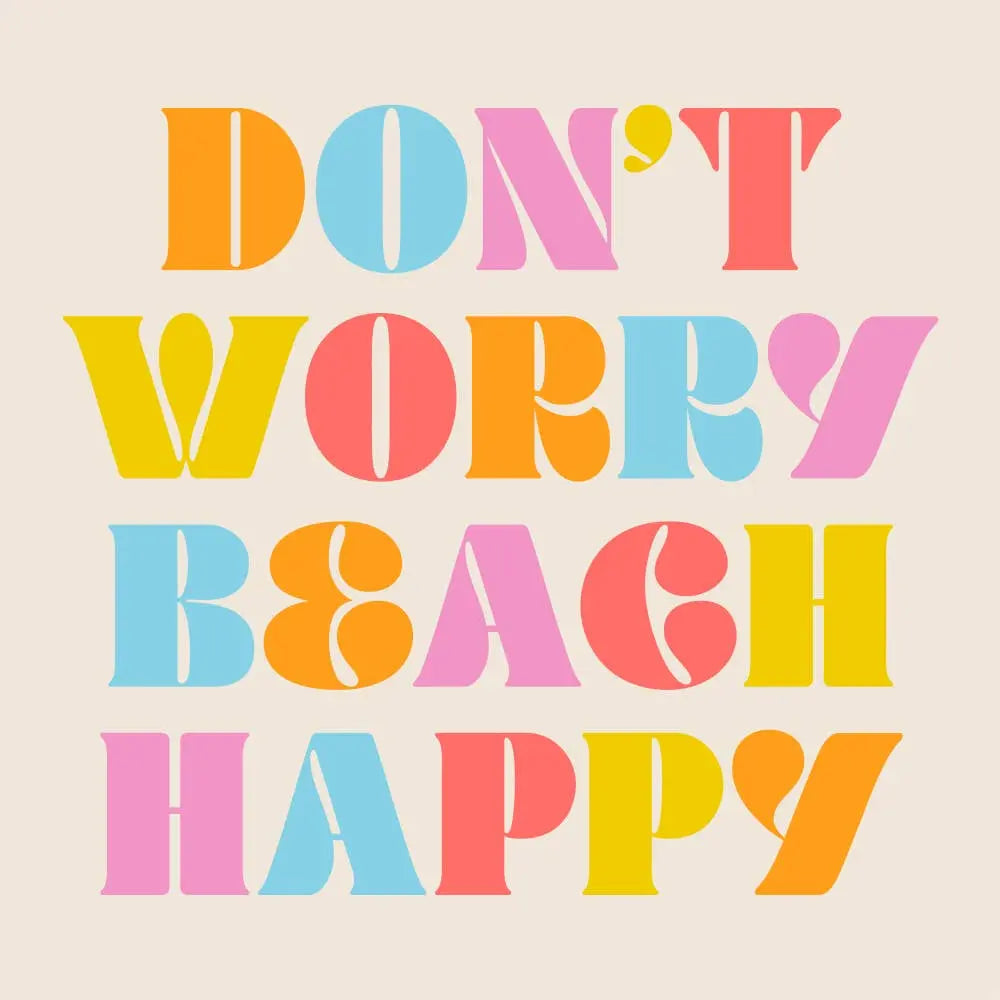 Beach Cocktail Funny Napkins | Don't Worry Beach Happy soiree-sisters