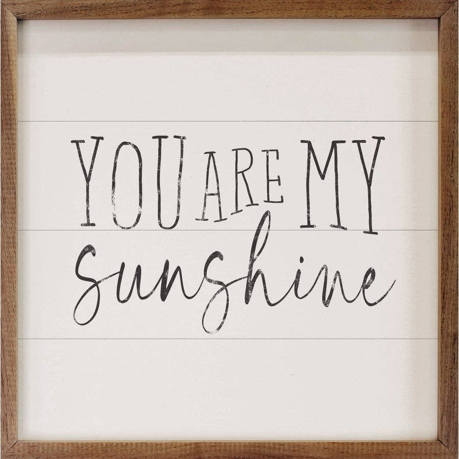 You Are My Sunshine White