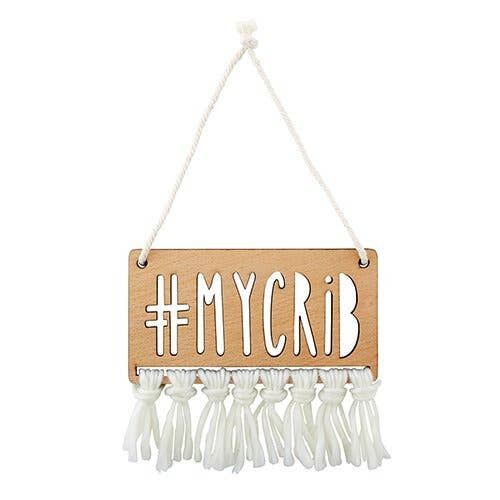 #MyCrib Wood Sign