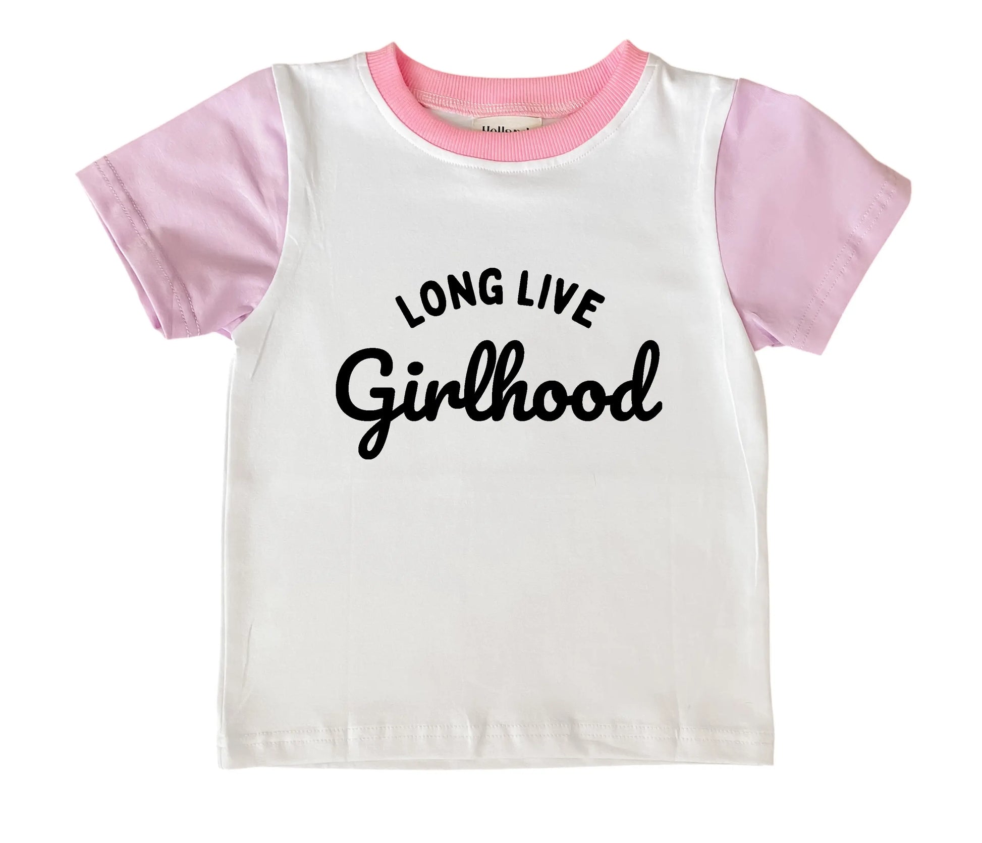 Long Live Girlhood | Girls Tee Holland Ave Clothing