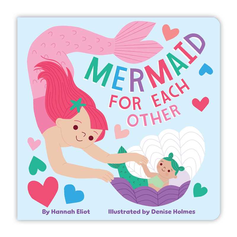 Mermaid for Each Other by Hannah Eliot