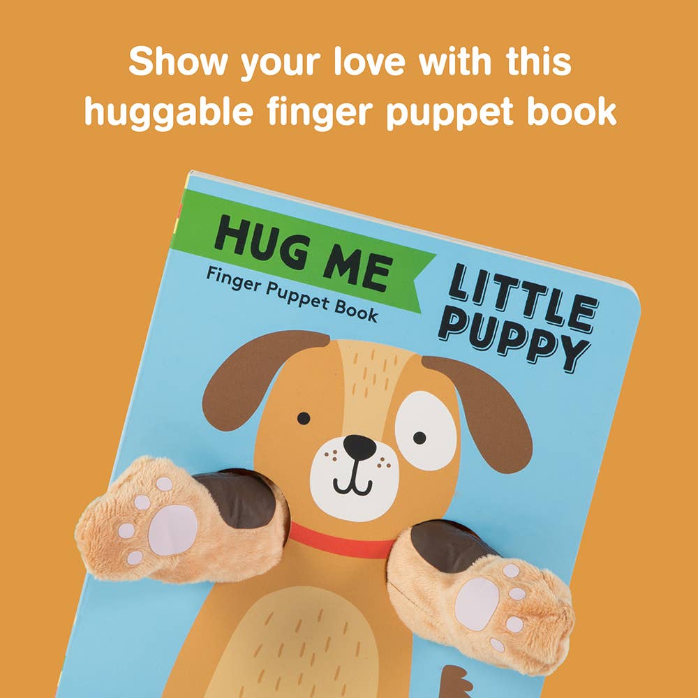 Hug Me Little Puppy: Finger Puppet Book Chronicle Books