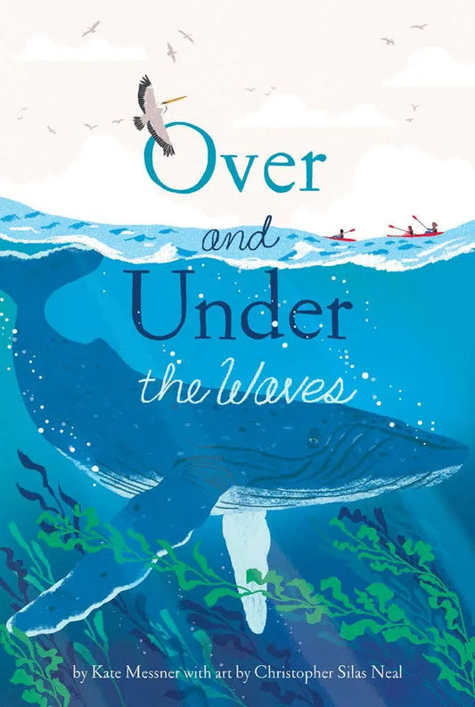Over and Under the Waves Chronicle Books