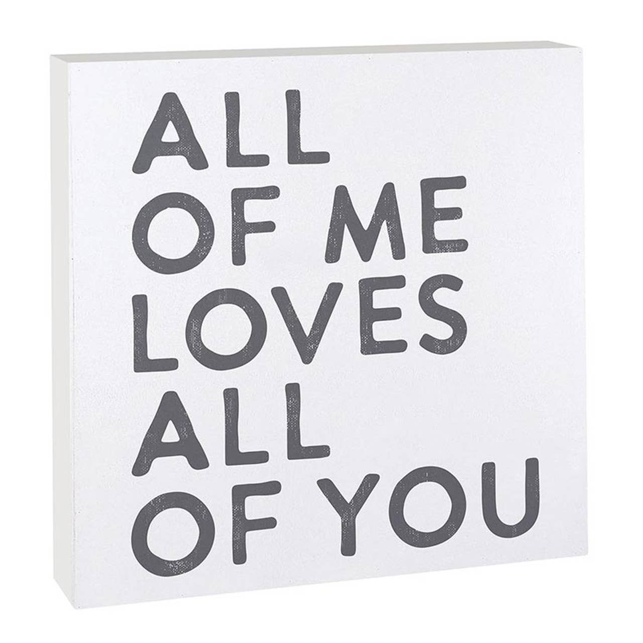 All of Me Loves All of You