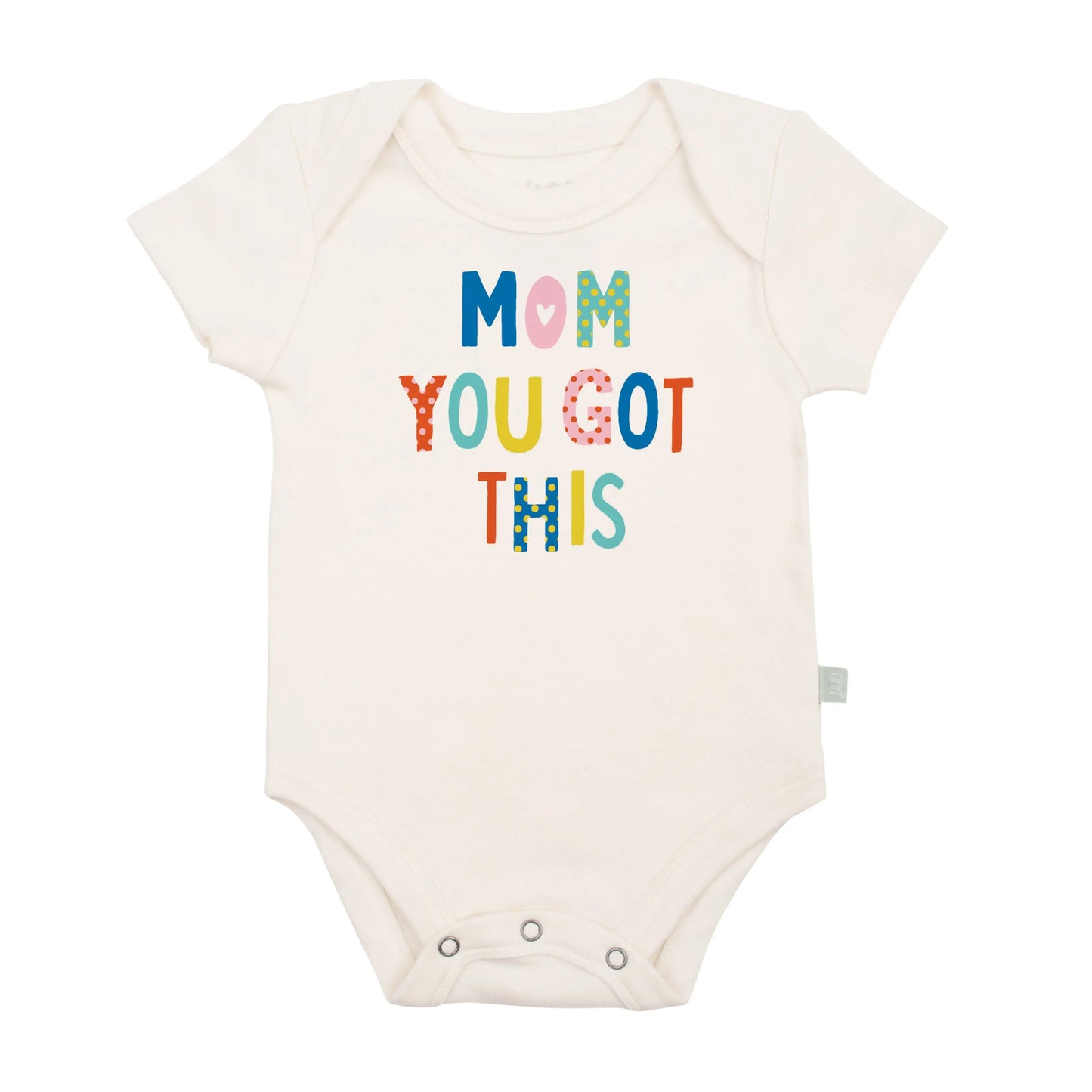 Baby graphic organic onesie | mom you got this Finn + Emma