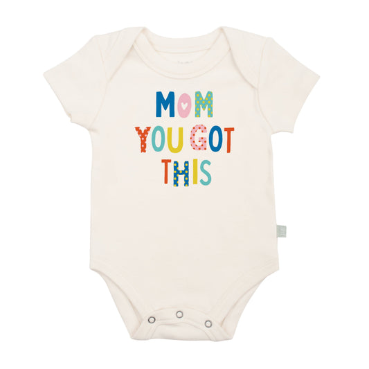 Baby graphic organic bodysuit | mom you got this Finn + Emma