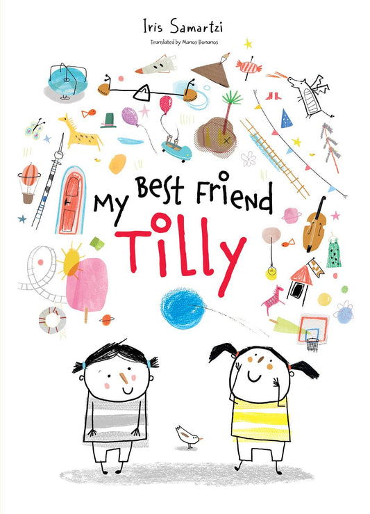 My Best Friend Tilly Chronicle Books