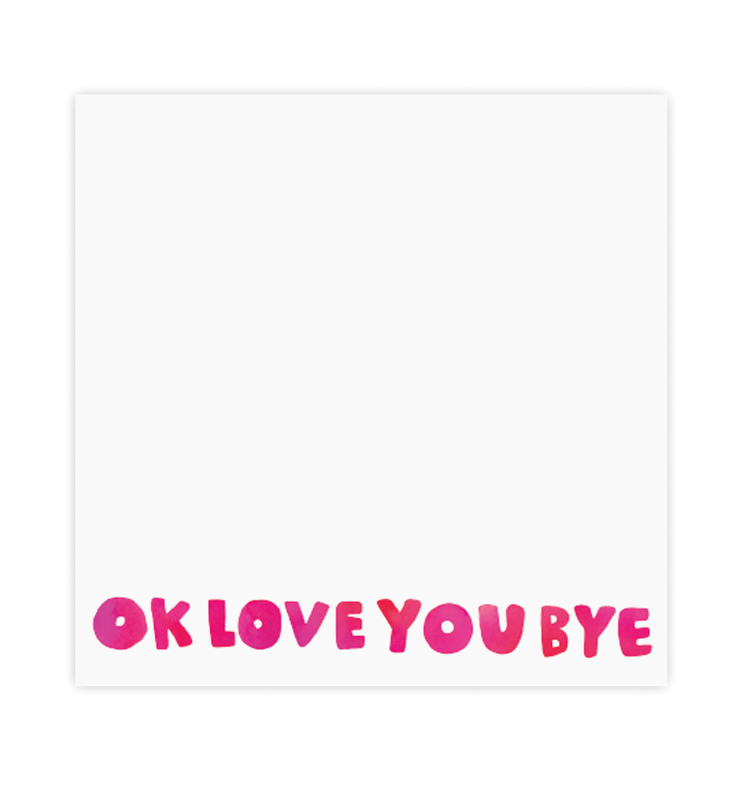 Okloveyoubye Chunky Notepad E. Frances Paper