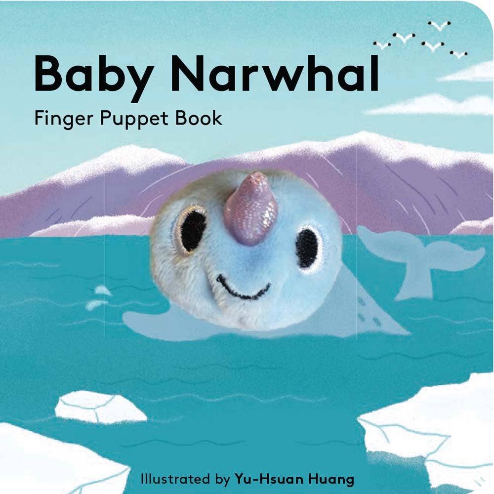 Baby Narwhal: Finger Puppet Book Chronicle Books