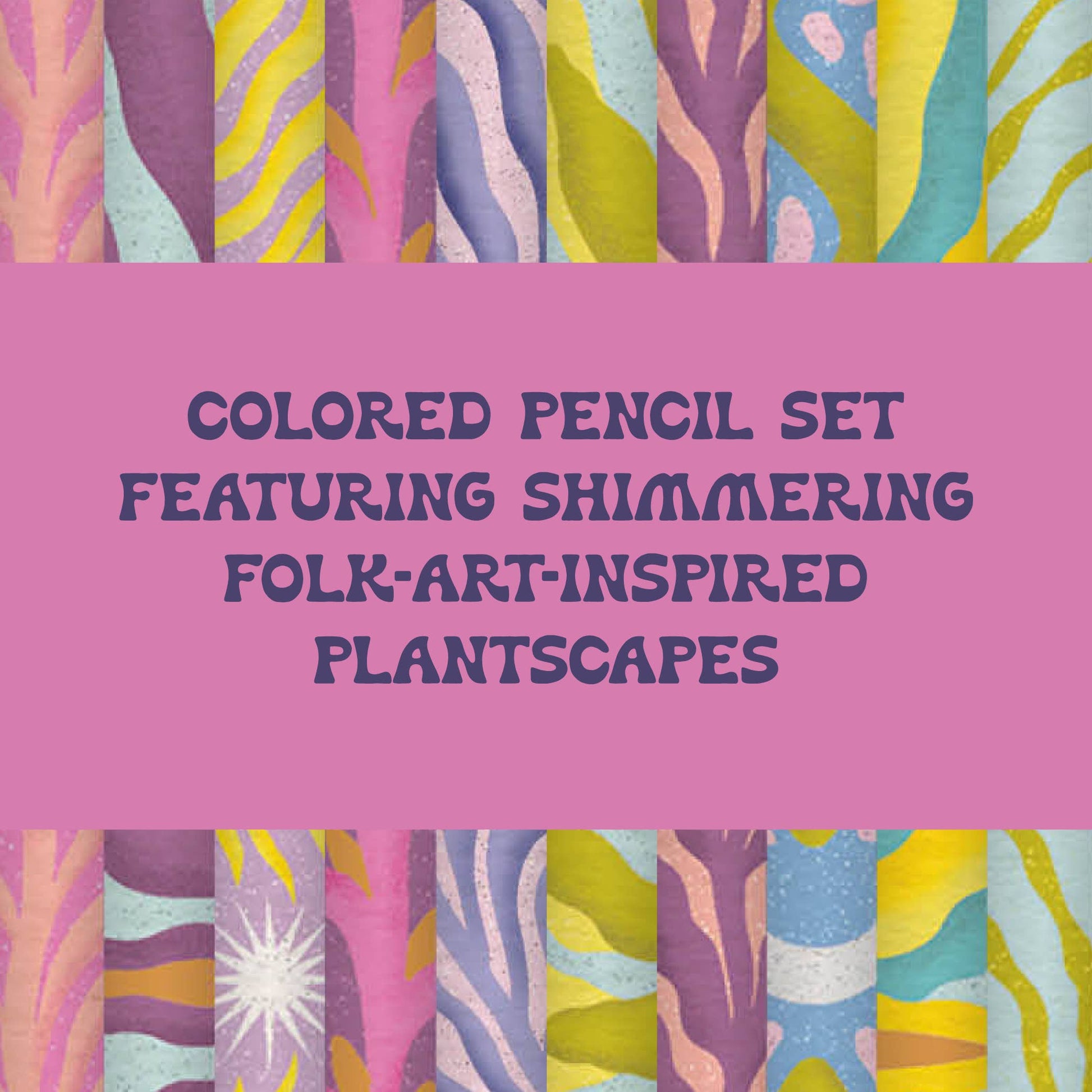 Botanical Fantasy: 10 Colored Pencils Chronicle Books