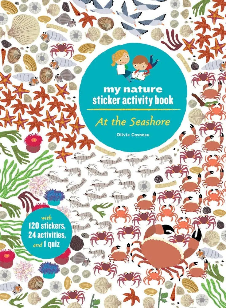 At the Seashore: My Nature Stkr Act Bk Chronicle Books