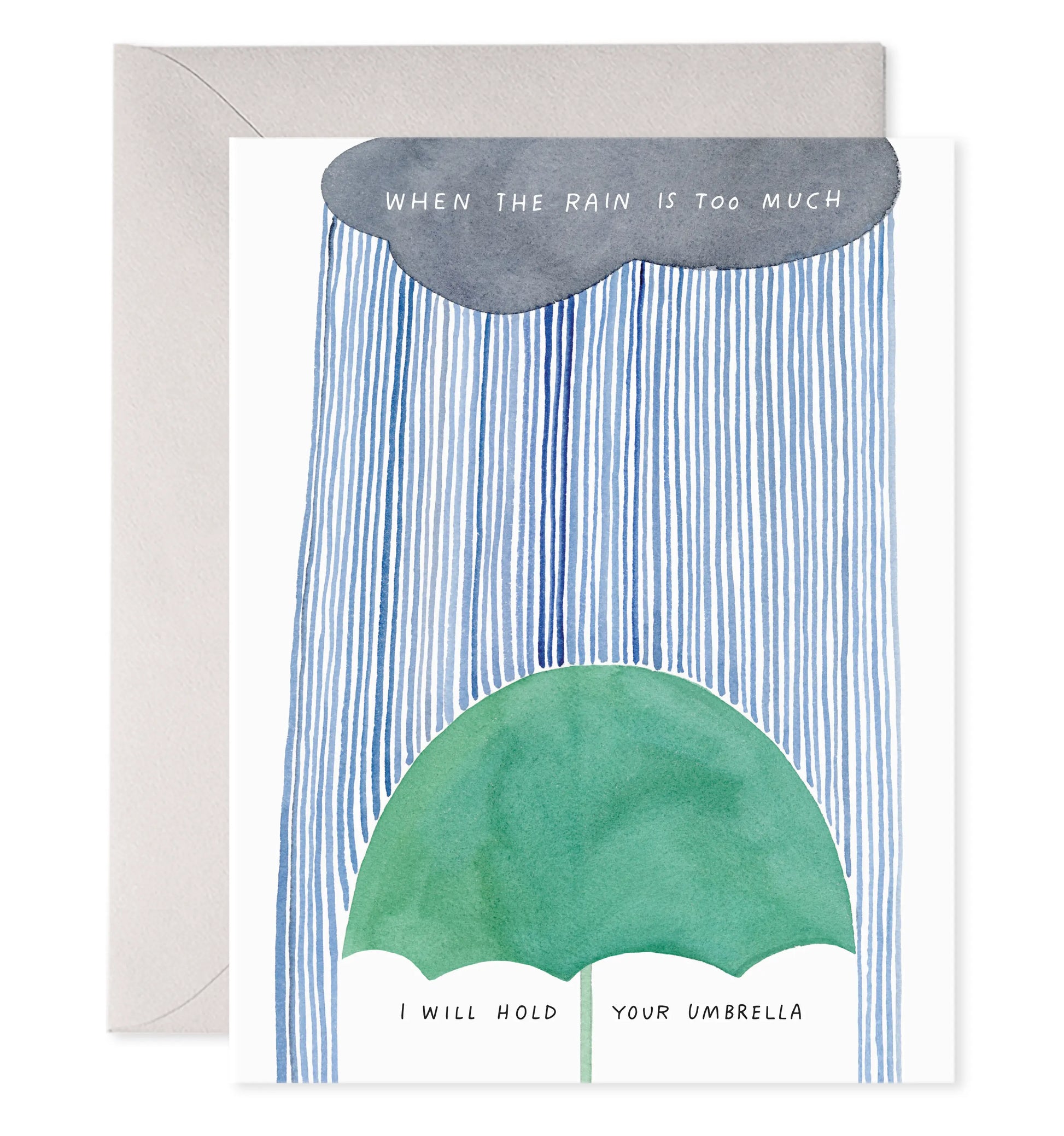 Hold Your Umbrella | Condolence Greeting Card E. Frances Paper