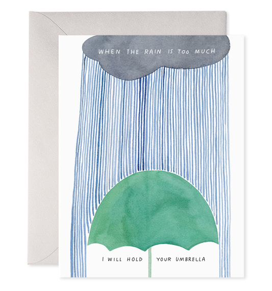Hold Your Umbrella | Condolence Greeting Card E. Frances Paper