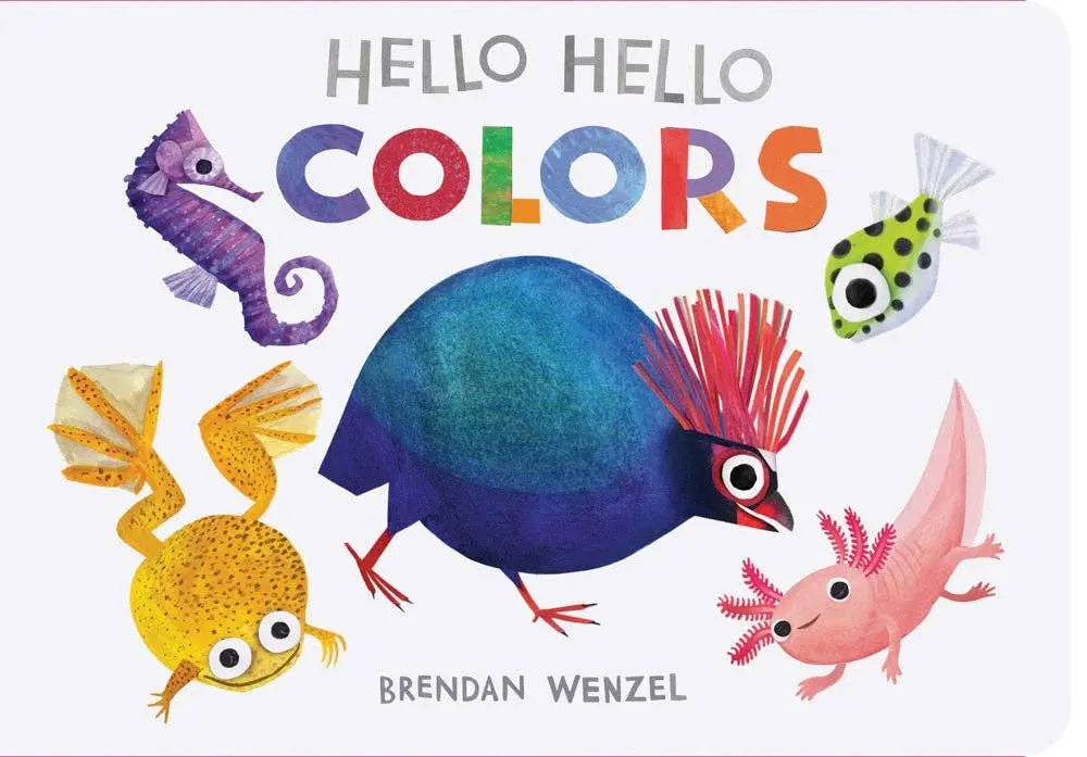 Hello Hello Colors Chronicle Books