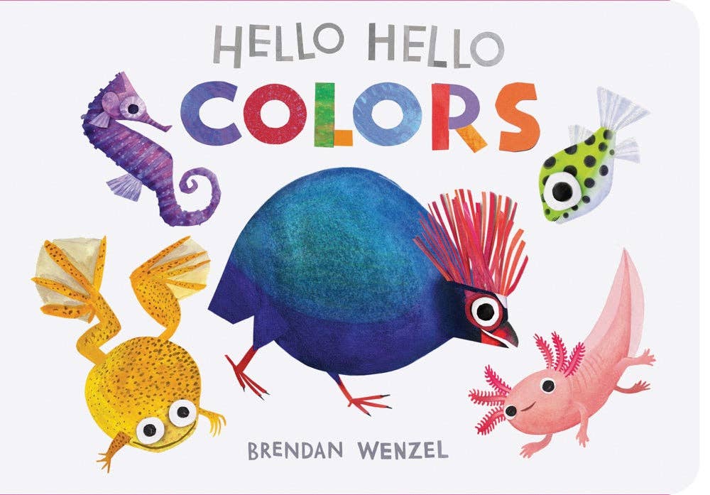 Hello Hello Colors Chronicle Books