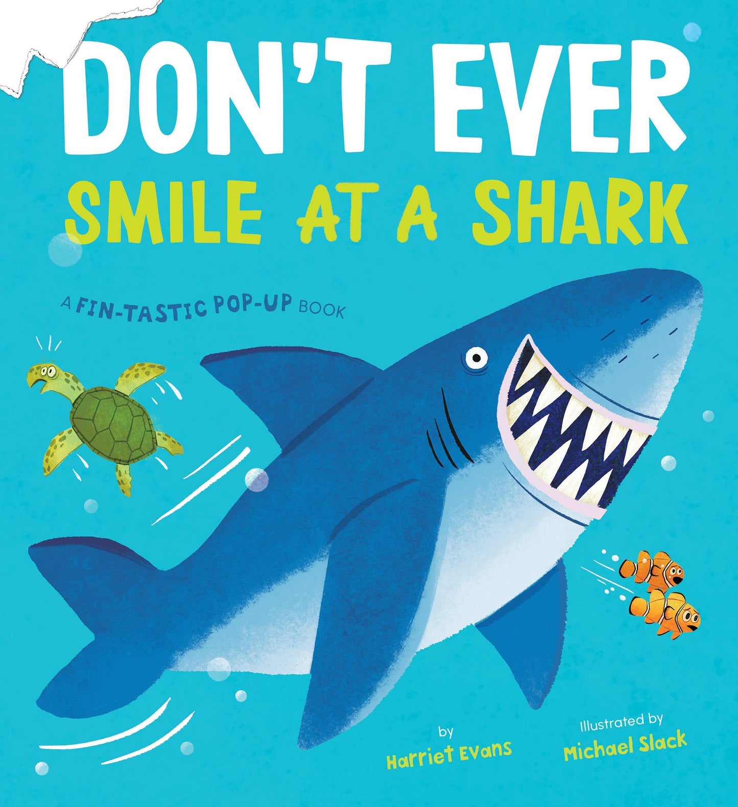 Don't Ever Smile at a Shark: A Fin-Tastic Pop-Up Book Hachette Book Group