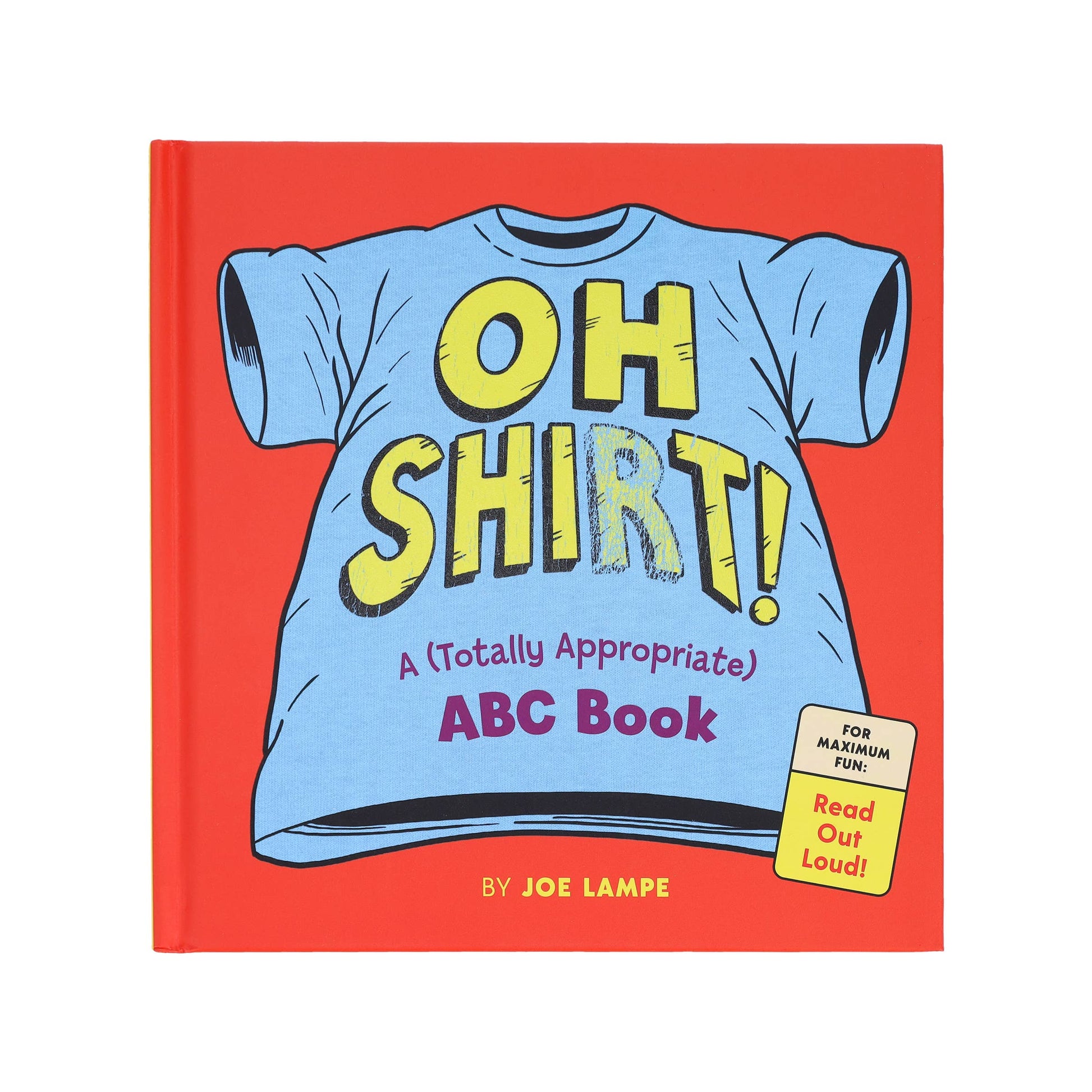 Oh Shirt! Chronicle Books