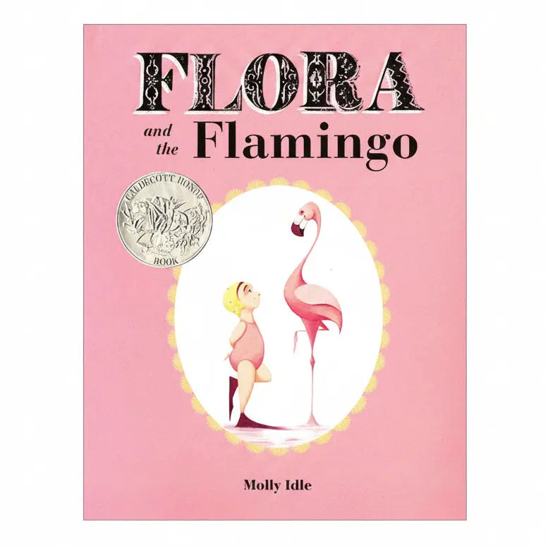 Flora and the Flamingo Chronicle Books