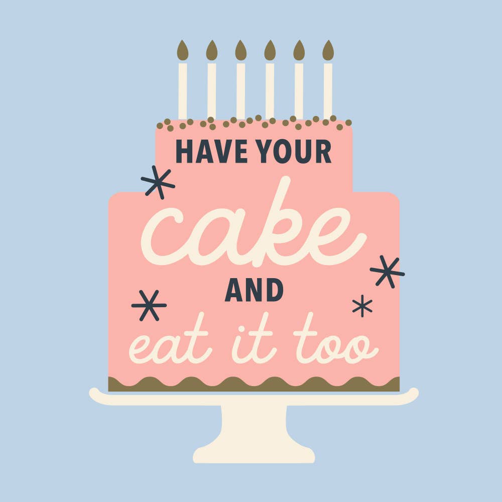 Funny Cocktail Napkins | Have Your Cake - 20ct