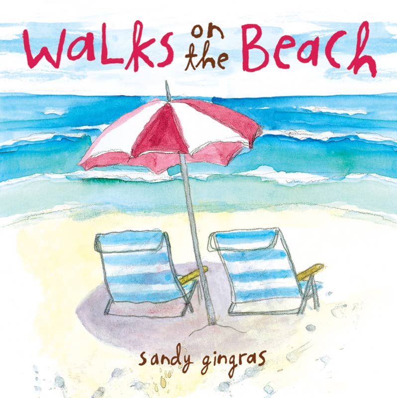 Walks on the Beach by Sandy  Gingras